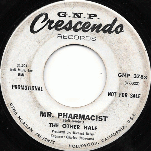 The Other Half (USA-2) : Mr. Pharmacist - I've Come So Far